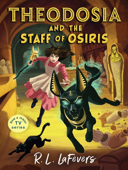 Title details for Theodosia and the Staff of Osiris by Robin LaFevers - Wait list